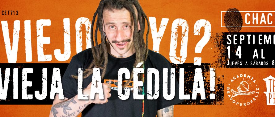 ¿Viejo yo? ¡Vieja la cédula! CET713